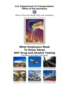 What Employers Need To Know About DOT Drug and Alcohol Testing