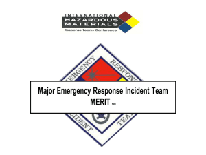 Major Emergency Response Incident Team MERIT History