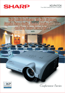 Highly Reliable Projector with High Brightness, Superior Picture