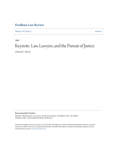 Keynote: Law, Lawyers, and the Pursuit of Justice