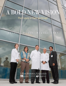 a bold new vision - University of Massachusetts Medical School