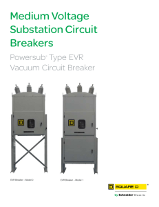Medium Voltage Substation Circuit Breakers