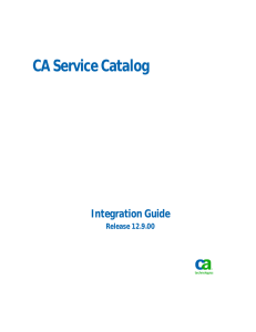 CA Service Catalog Integration Guide - Support