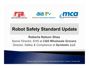 Robot Safety Standard Update - Robotic Industries Association