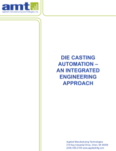 DIE CASTING AUTOMATION – AN INTEGRATED ENGINEERING