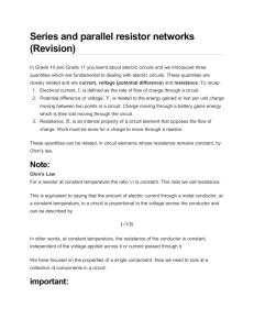 Series and parallel resistor networks (Revision)