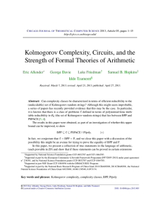 Kolmogorov Complexity, Circuits, and the Strength of Formal