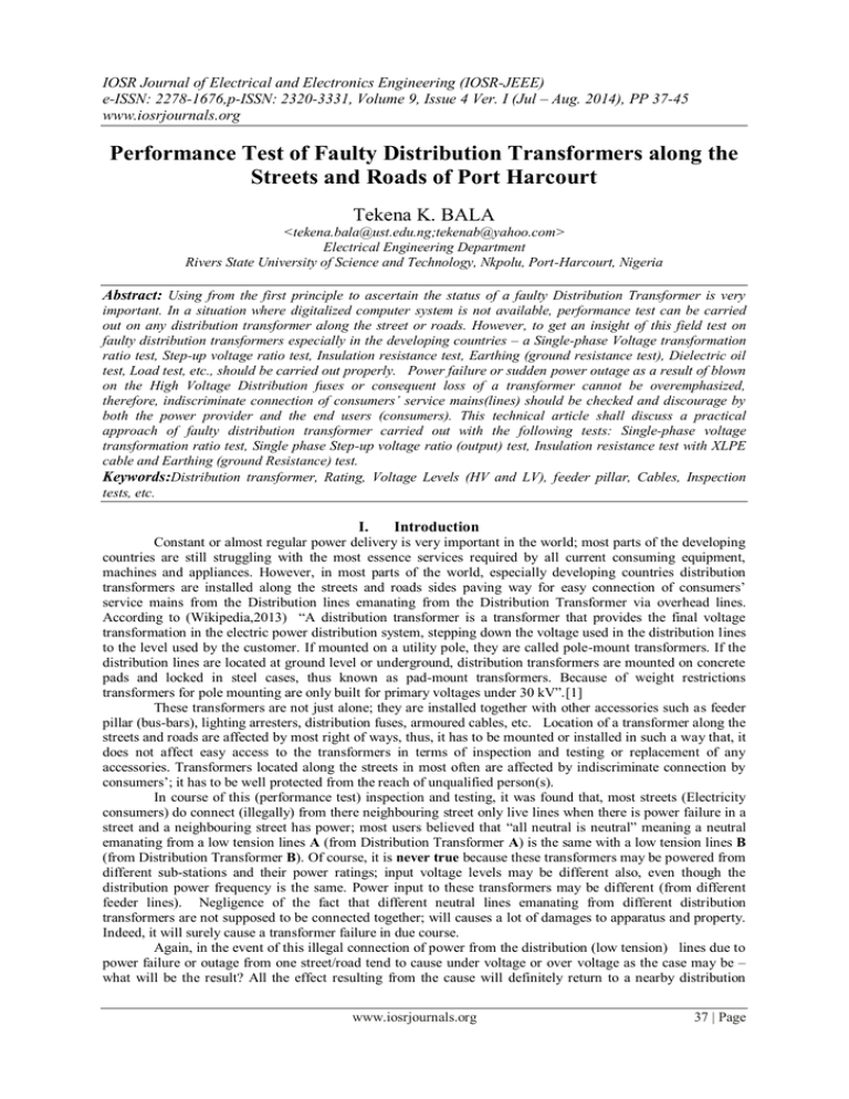 Performance Test of Faulty Distribution Transformers along the