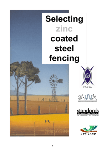 Selecting zinc coated steel fencing