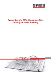 Properties of a 55% Aluminium-Zinc Coating on Steel Sheeting