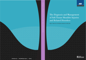 The Diagnosis And Management Of Soft Tissue Shoulder