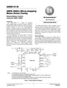 AMIS-3062x Micro‐stepping Motor Driver Family