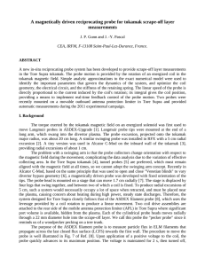 A magnetically driven reciprocating probe for tokamak scrape