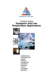 A Guide to Sealing Cryogenic and Low Temperature