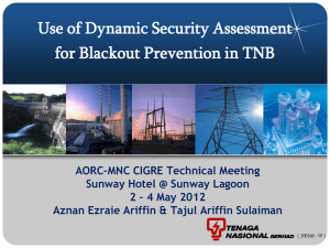 Use of Dynamic Security Assessment Tool for Blackout Prevention.