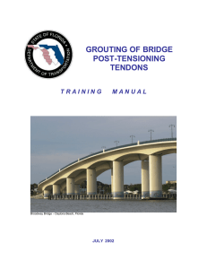"Grouting of Bridge Post-tensioning Tendons" Training Manual