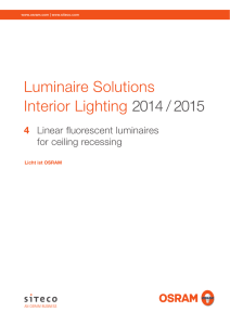 Linear luminaires / recessed mounted luminaires