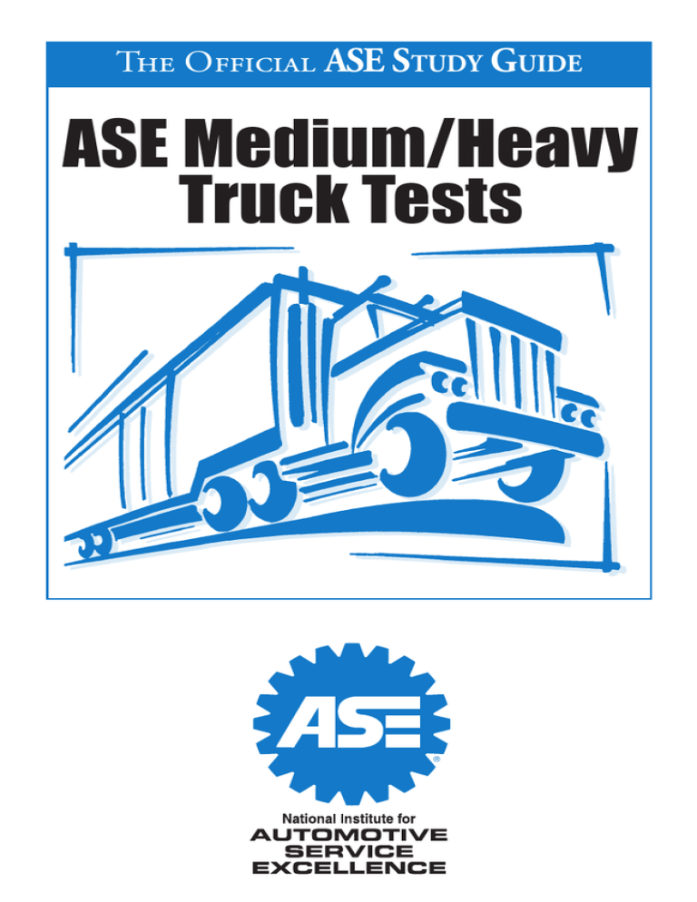 ASE Medium Heavy Truck Tests