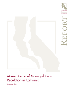 Making Sense of Managed Care Regulation in California