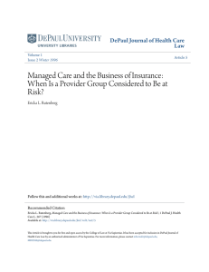 Managed Care and the Business of Insurance