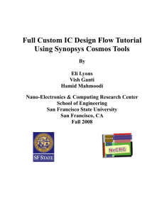 Full Custom IC Design Flow Tutorial Using Synopsys Cosmos Tools