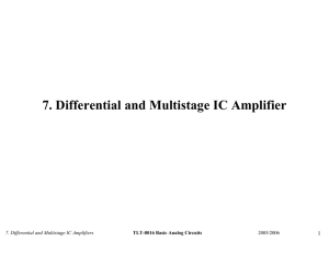 7. Differential and Multistage IC Amplifier