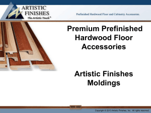 Premium Prefinished Hardwood Floor Accessories Artistic Finishes