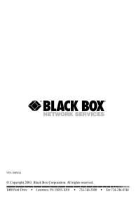 © Copyright 2003. Black Box Corporation. All rights reserved.