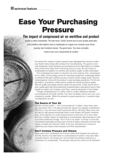 Ease Your Purchasing Pressure The impact of compressed air on