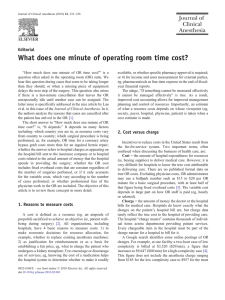 What does one minute of operating room time cost?