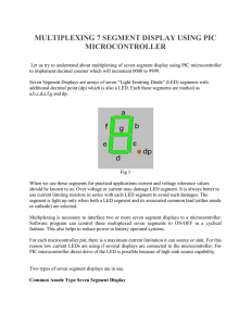 multiplexing 7 segment display using pic microcontroller