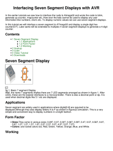 Interfacing Seven Segment Displays with AVR Seven Segment
