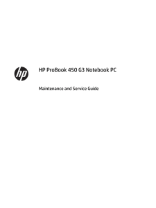 HP ProBook 450 G3 Notebook PC Maintenance and Service Guide