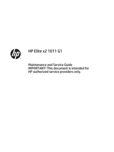 HP Elite x2 1011 G1 Maintenance and Service GuideIMPORTANT