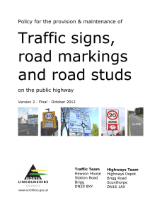 Traffic signs, road markings and road studs