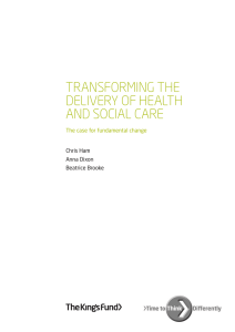 Transforming the delivery of health and social