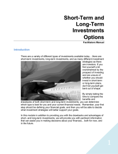 Short - Term and Long-Term Investments Options