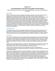 Forecasting Short Time Series Using SAS® Forecast Server