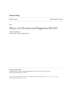 Physics 142 Electricity and Magnetism Fall 2015