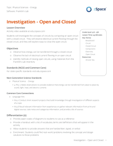 Investigation - Open and Closed