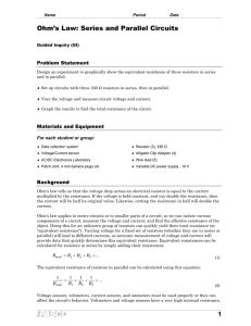 1 Ohm`s Law: Series and Parallel Circuits