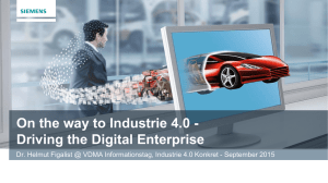On the way to Industrie 4.0 - Driving the Digital Enterprise
