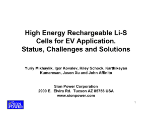 High Energy Rechargeable Li-S Cells for EV