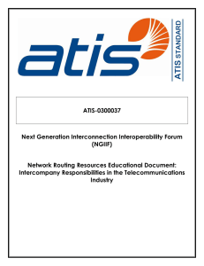 ATIS-0300037 Next Generation Interconnection Interoperability Forum