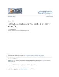 Forecasting with Econometric Methods: Folklore Versus Fact