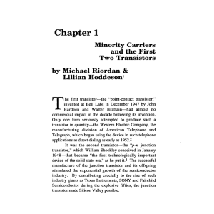 Minority Carriers and the First Two Transistors