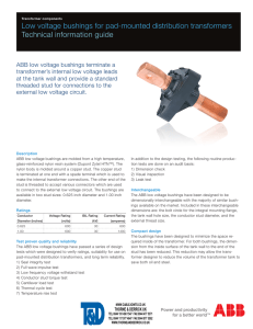 Low voltage bushings for pad-mounted distribution transformers