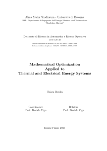 Mathematical Optimization Applied to Thermal and Electrical Energy