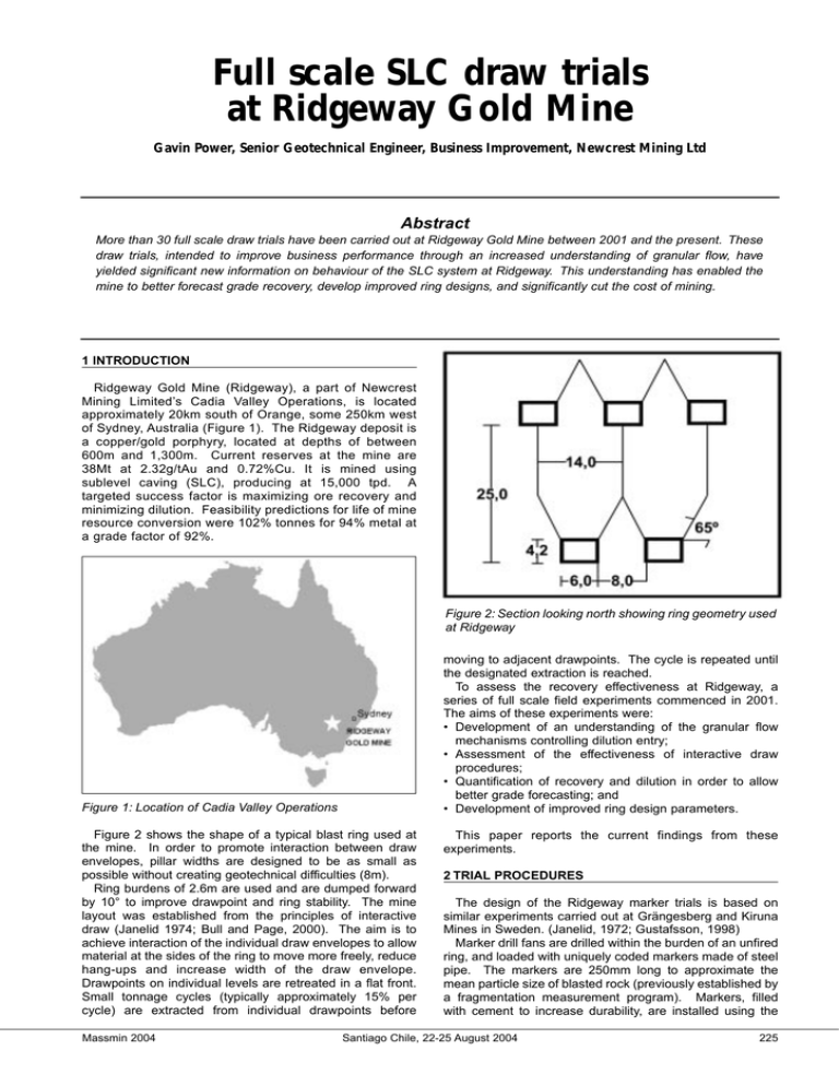 Full scale SLC draw trials at Ridgeway Gold Mine U