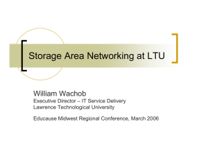 Storage Area Networking at LTU